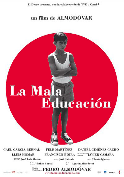 Файл:Mala educaci243n La 2004 movie.jpg