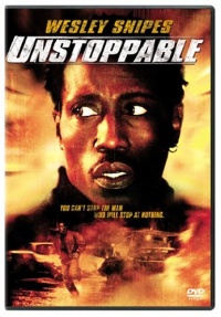 Unstoppable 2004 movie.jpg