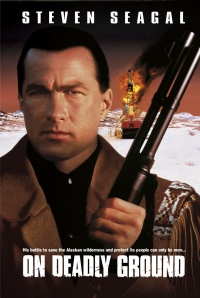 On Deadly Ground 1994 movie.jpg