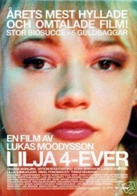 Lilja 4ever 2002 movie.jpg