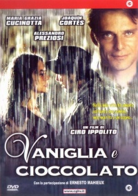 Vaniglia e cioccolato 2004 movie.jpg