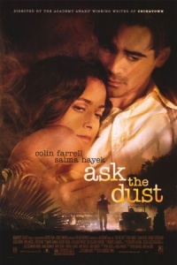 Ask the Dust 2006 movie.jpg
