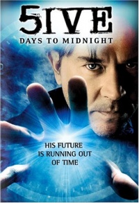 5ive Days to Midnight 2004 movie.jpg