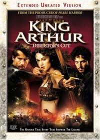 King Arthur Directors Cut 2004 movie.jpg