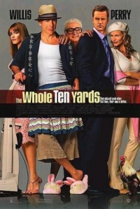 Whole Ten Yards The 2004 movie.jpg