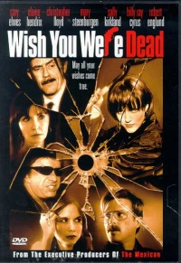 Wish You Were Dead 2002 movie.jpg