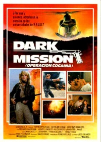 Dark Mission Operaci243n coca237na 1988 movie.jpg