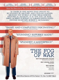 Fog of War Eleven Lessons from the Life of Robert S McNamara The 2003 movie.jpg