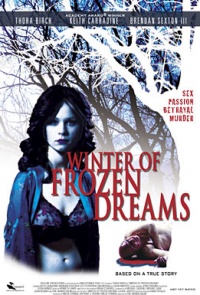 Winter of Frozen Dreams 2009 movie.jpg
