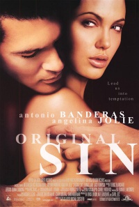 Original Sin 2001 movie.jpg
