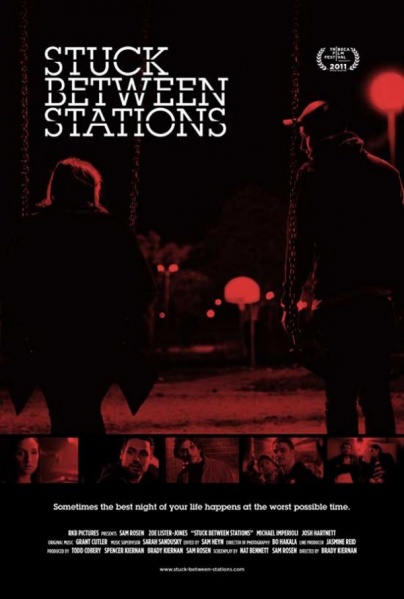 Файл:Stuck Between Stations 2011 movie.jpg